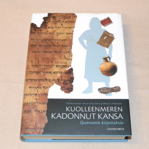 Kuolleenmeren kadonnut kansa - Qumranin kirjoituksia